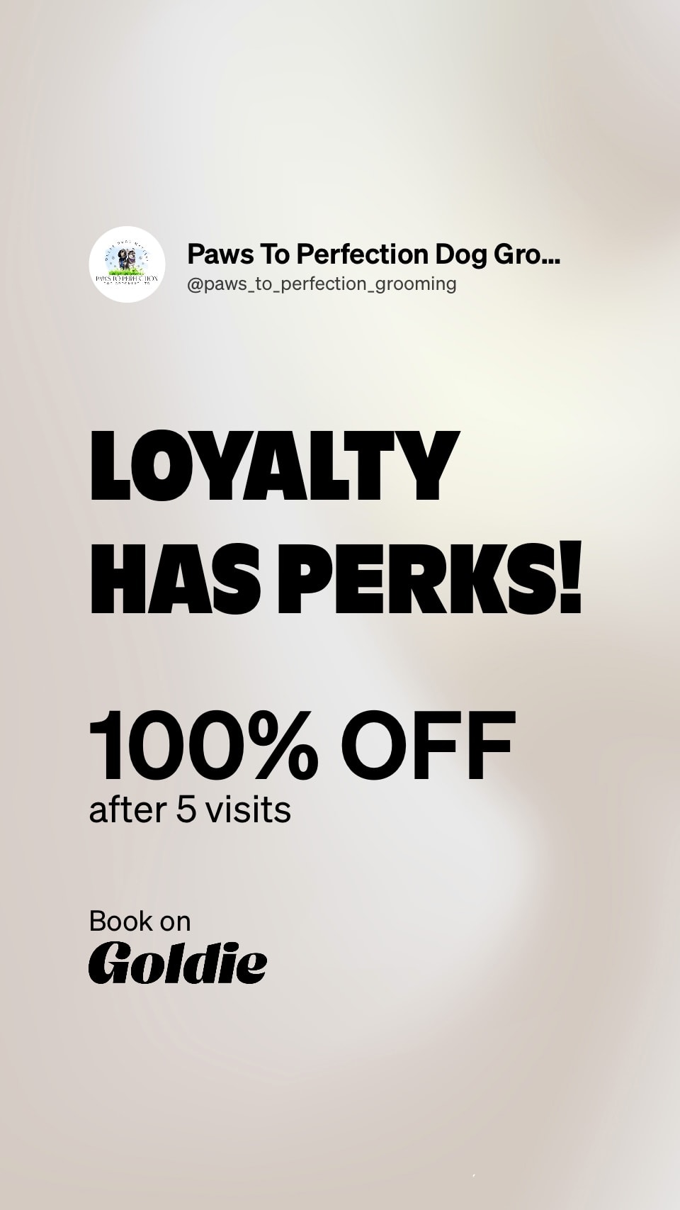 Loyalty has perks — 100% off after 5 visits, book on Goldie